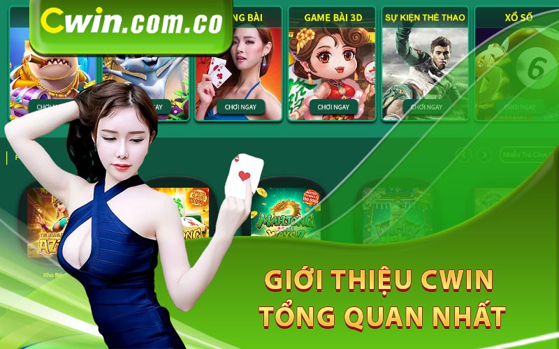 Giới thiệu Cwin tổng quan nhất